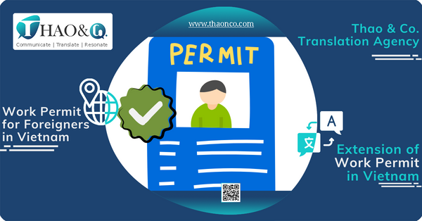 Extension of Work Permit in Vietnam - Thao & Company