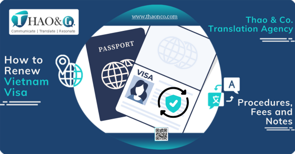 How to Renew Vietnam Visa - Thao & Co.