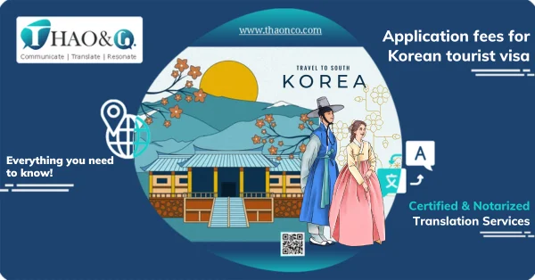 Application fees for Korean tourist visa - Thao & Co.