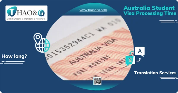 Australia Student Visa Processing Time - Thao & Co.