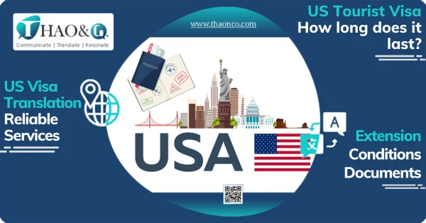 How_Long_Does_US_Tourist_Visa_Last_Thao & Co.