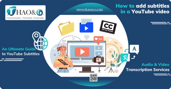 How to add subtitles in a YouTube video - Thao & Co.