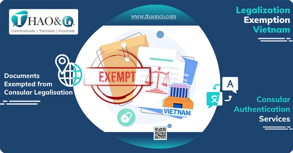 Legalization Exemption Vietnam - Thao & Co.