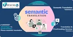 Semantic translation là gì? Lợi ích của phương pháp này