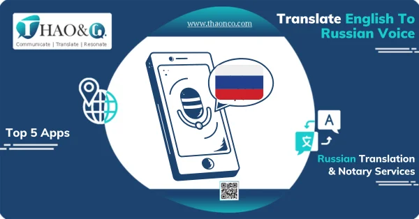 Translate English To Russian Voice - Thao & Co.