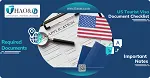 Checklist Hồ sơ xin Visa Du lịch Mỹ gồm những gì?