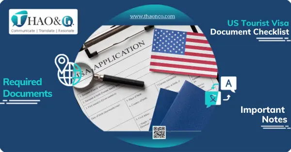 US Tourist Visa Document Checklist - Thao & Co.