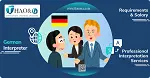 German Interpreter: Requirement and Income