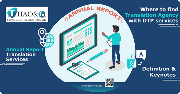 How to get the best Annual Report Translation service? - Thao & Co.