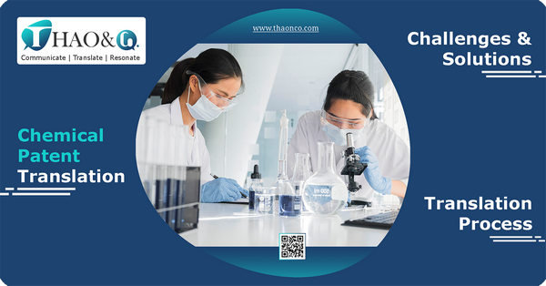 How to get professional Chemical Patent Translation Services? - Thao & Co.