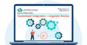 Customized Integration + Linguistic Review