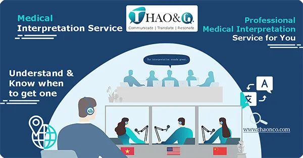 Medical Language Interpreter - Thao & Co.