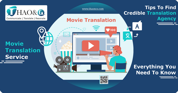 What is Movie Translation? - Thao & Co.
