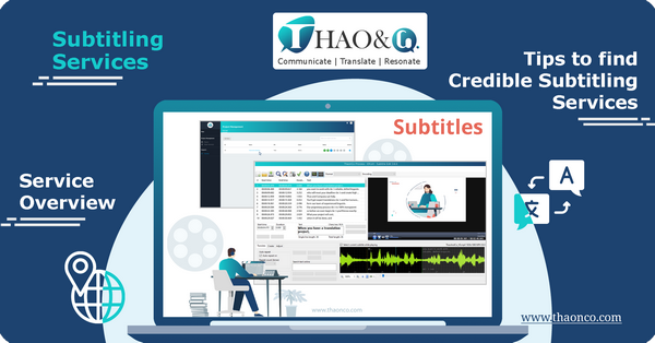 Where to get professional Subtitling Services - Thao & Co.
