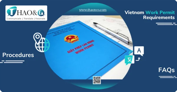 What are requirements of Vietnam Work Permit? - Thao & Co.