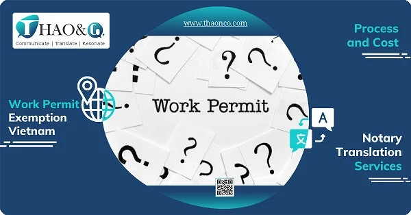 Work permit Exemption Vietnam - Thao & Co.