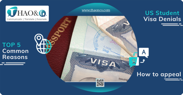 US Student Visa Denials' Reasons Thao & Co.